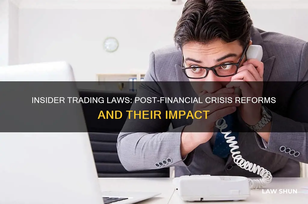 have all insider trading laws been enacted after financial crisis