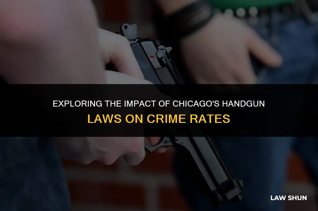 have chigcaos handgun laws lowerd crime