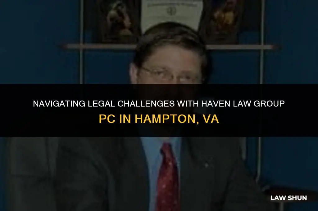 haven law group pc hampton va