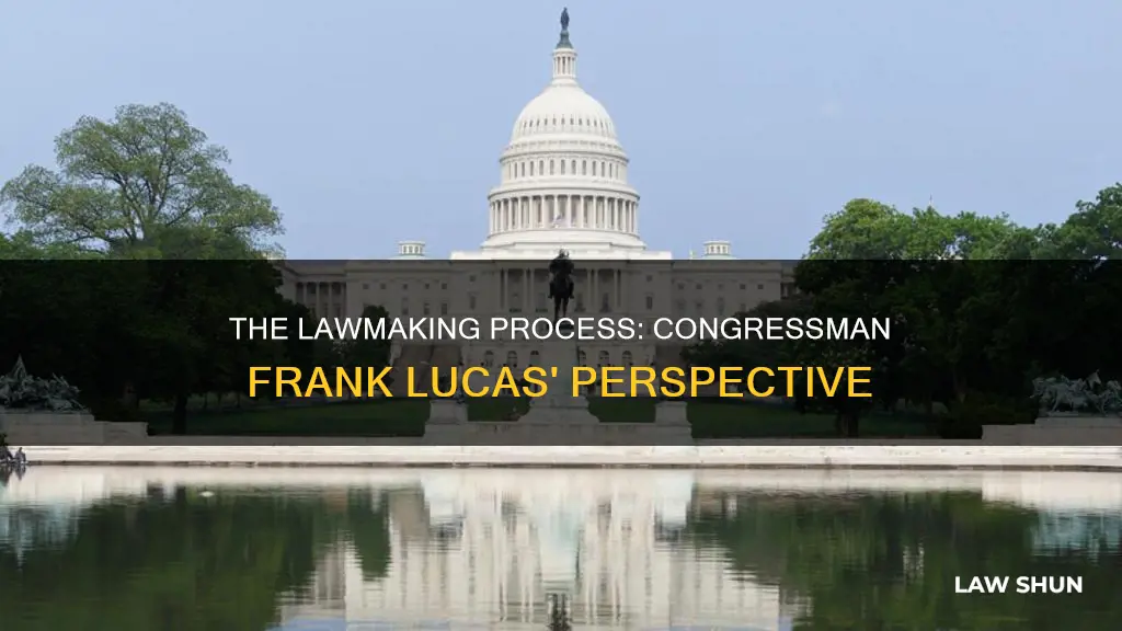 how a bill becomes law congressman frank lucas