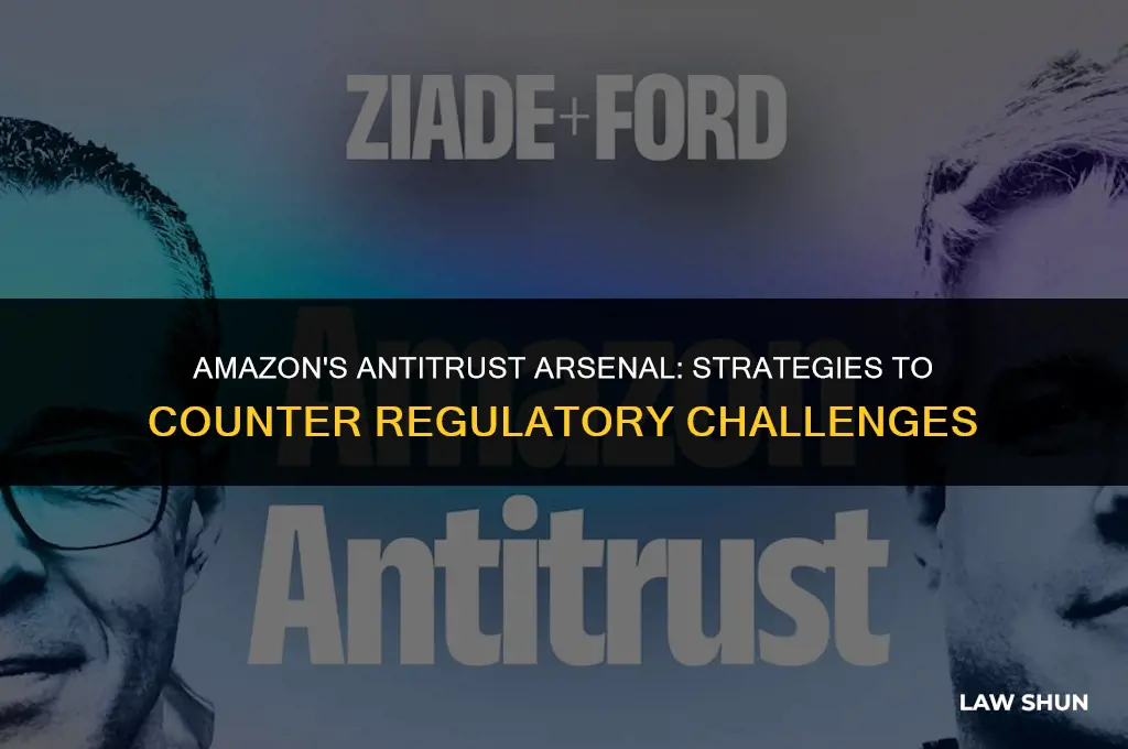 how amzon defense to antitrust law