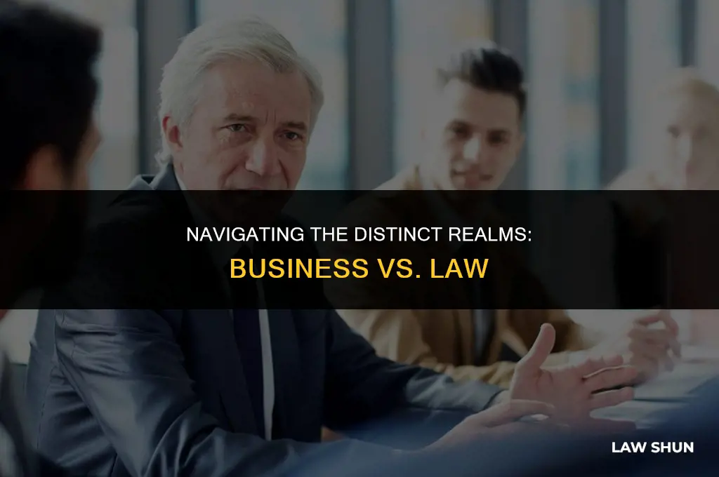 how are busoiness and law differentr