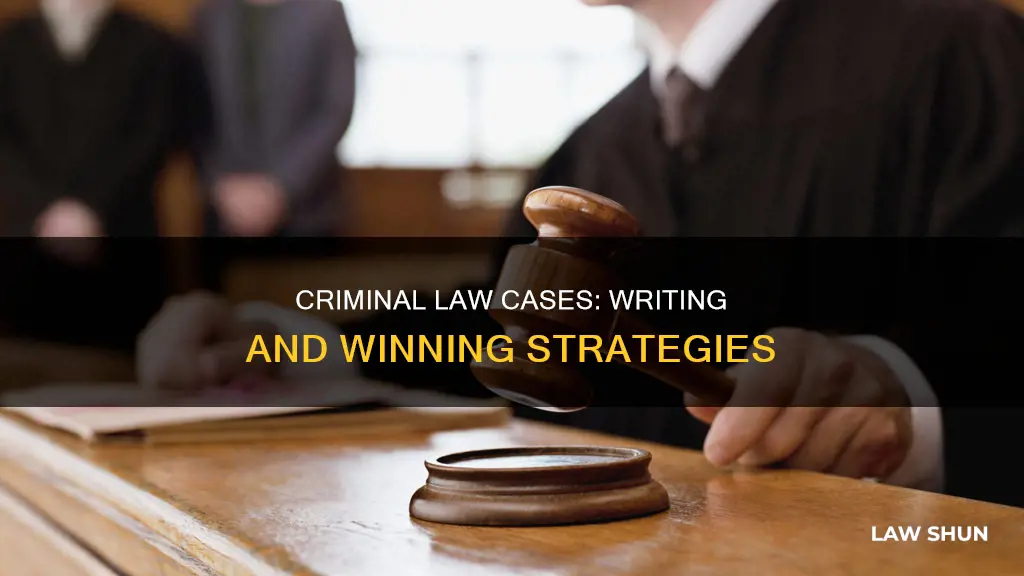 how are cases written in criminal law