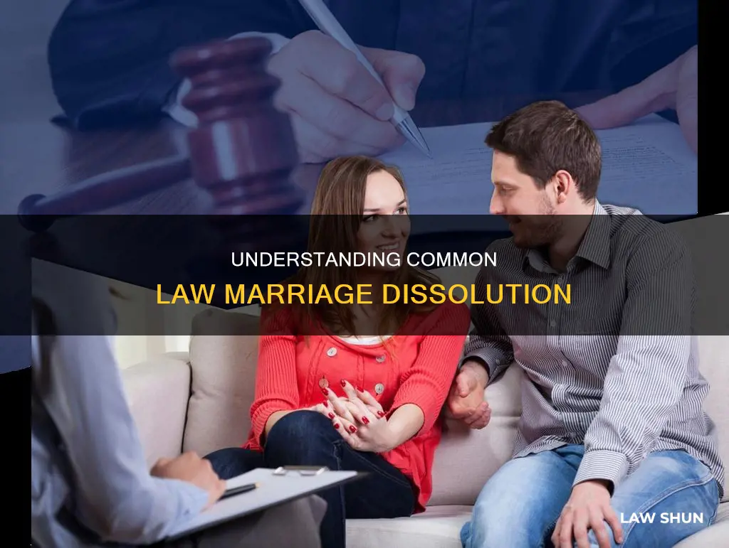 how are common law marriages dissolved