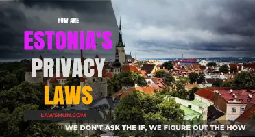Exploring Estonia's Privacy Laws: A Comprehensive Overview