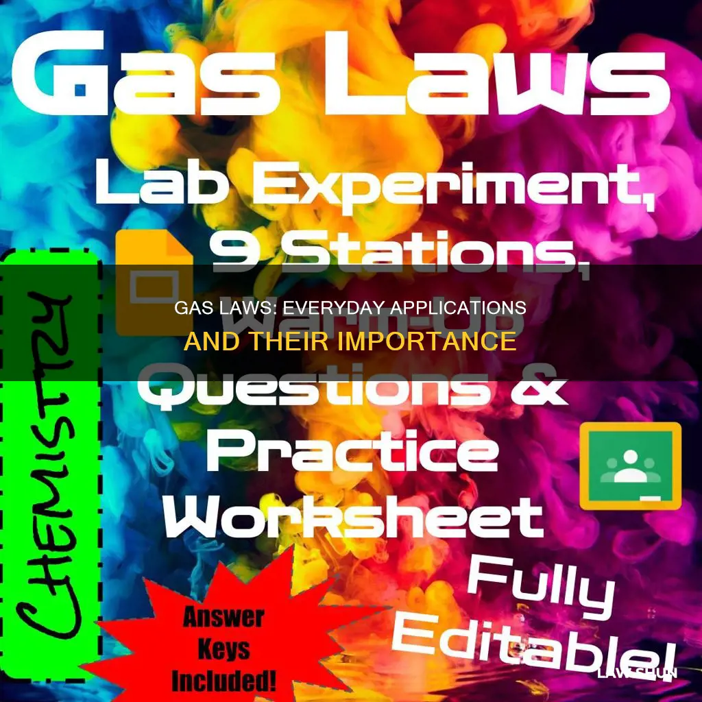 how are gas laws applied in everyday activities