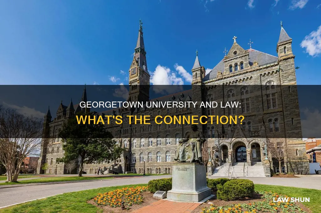 how are georgetown university and georgetown law connected