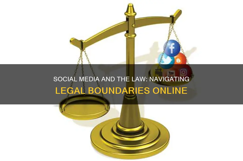 how are social media and the law related