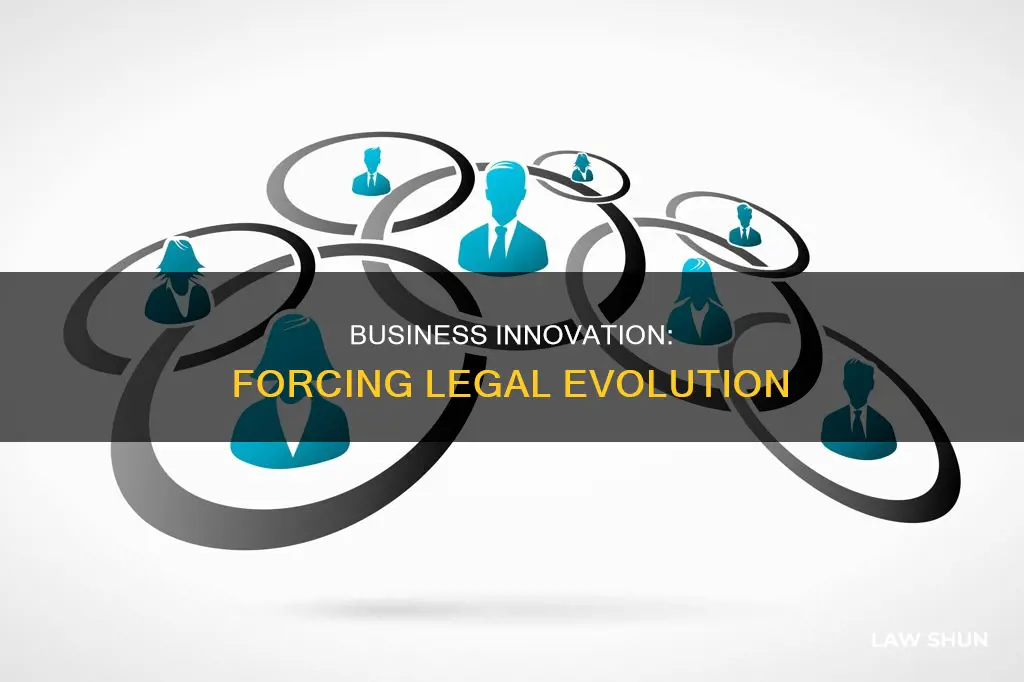 how business can make law evolve