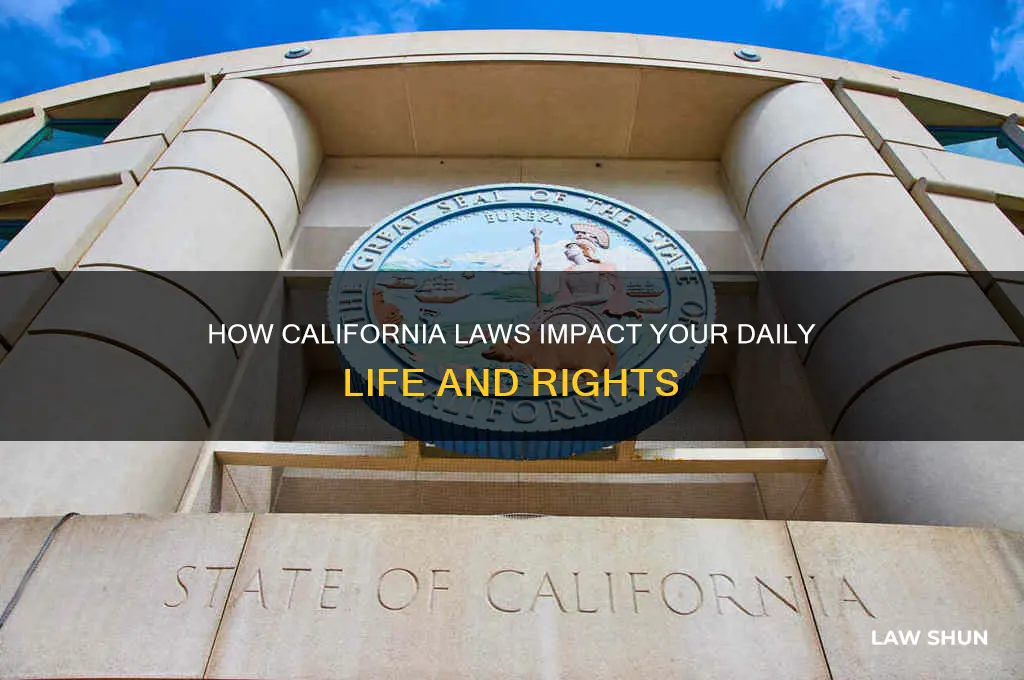 how cali laws affect me