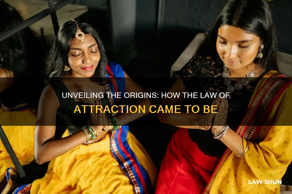 how came up with the law of attraction