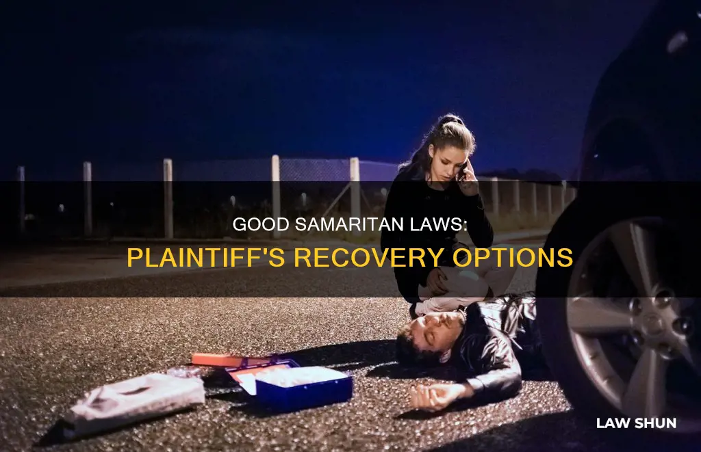 how can a palintiff recover from a good samaritan law