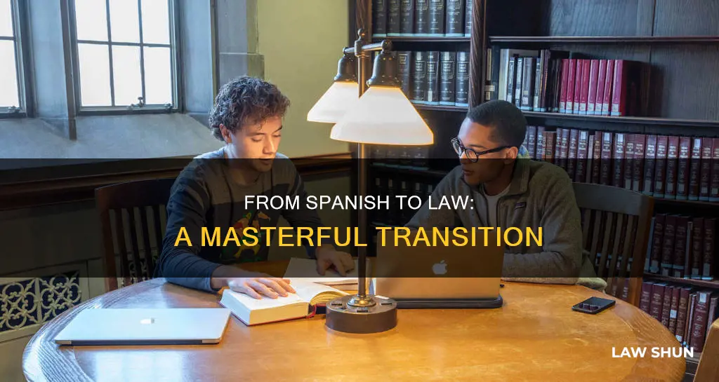 how can a spanish major student master in law