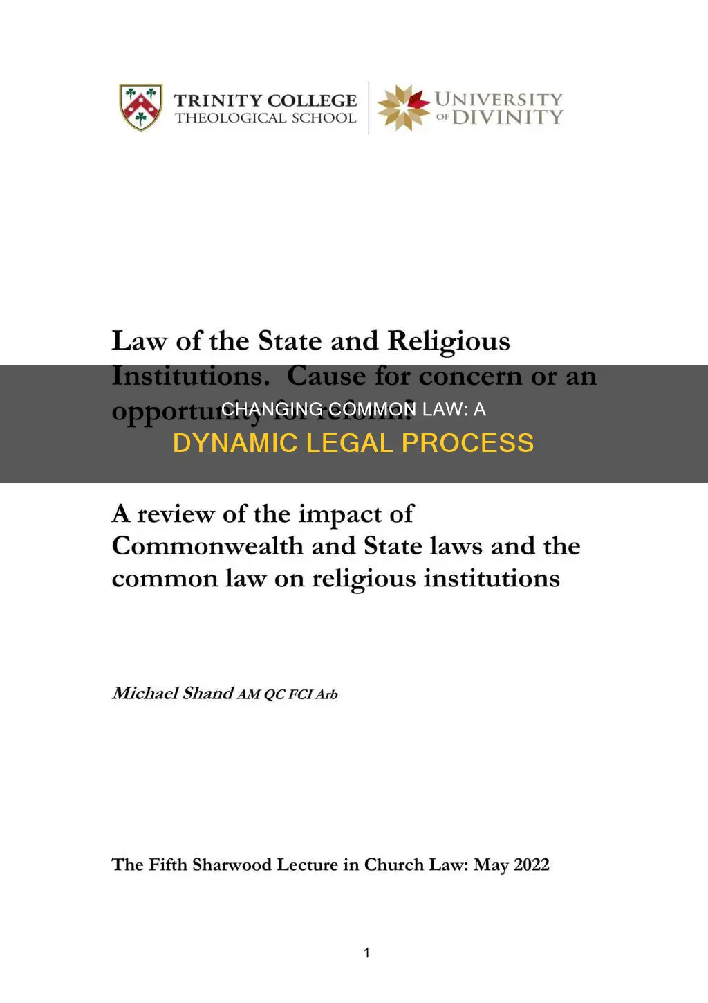 how can common law be changed
