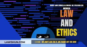 Preventing Embezzlement: Medical Law and Ethics Strategies