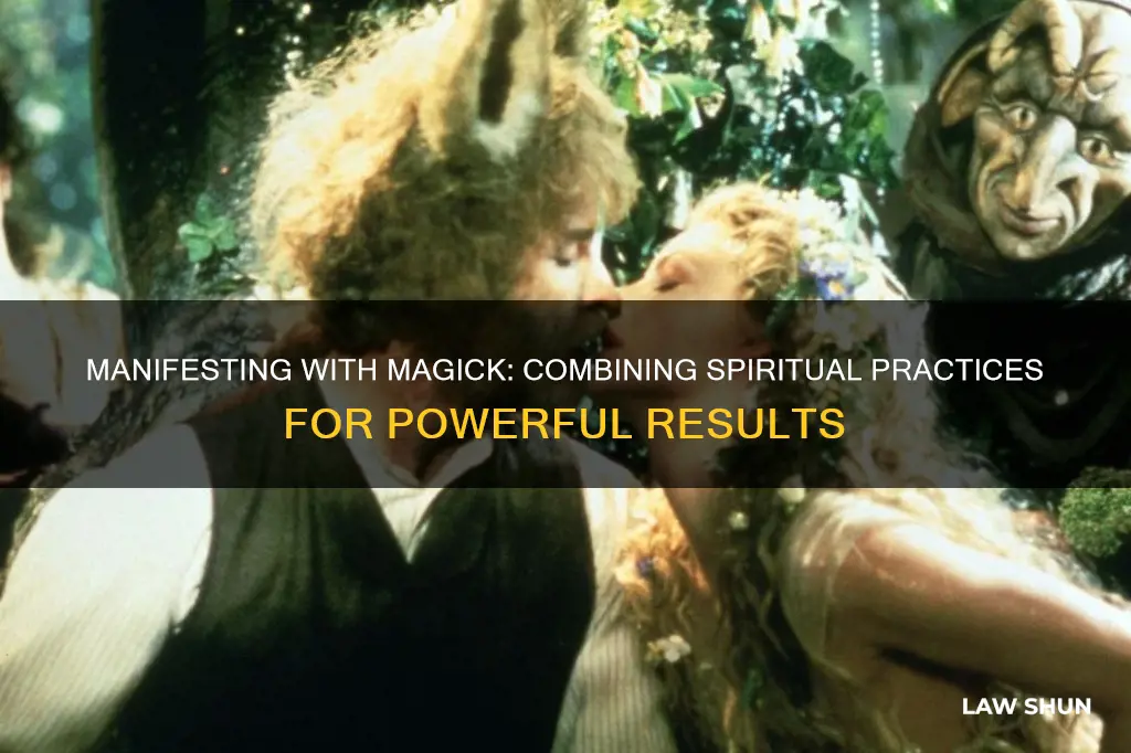 how can i combine magick with law of attraction