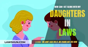 Creating a Bond: Daughters and their Laws