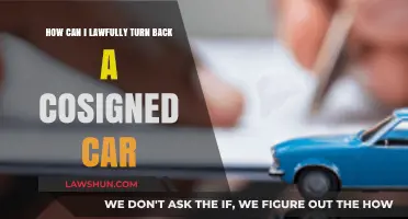 Cosigned Car: How to Legally Return It