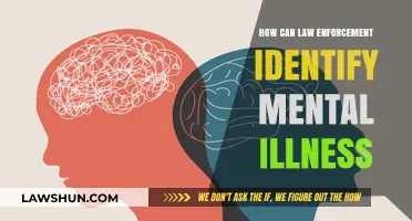 Recognizing Mental Illness: A Guide for Law Enforcement