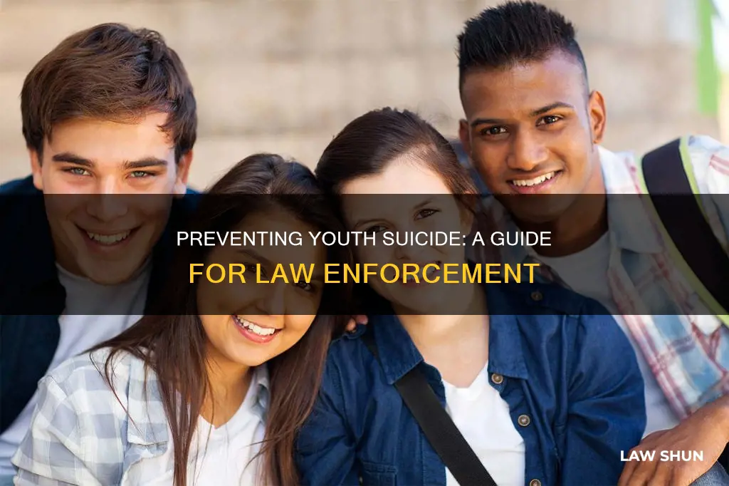 how can law enforcement prevent youth suicide