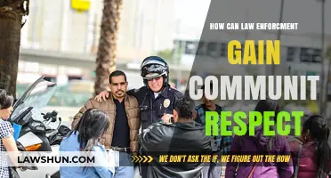 Gaining Community Respect: Strategies for Law Enforcement