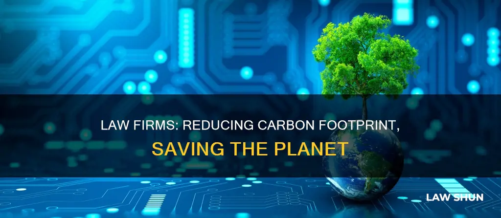 how can law firms reduce carbon footprint