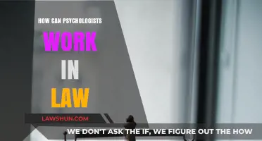 Psychology and Law: Working Together