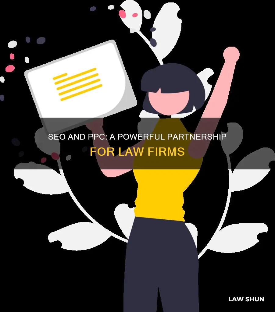 how can seo and ppc work together for law firm