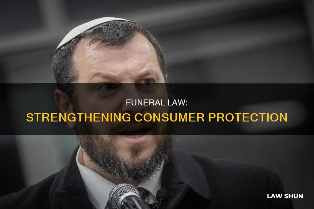 how can the funeral law be stronger