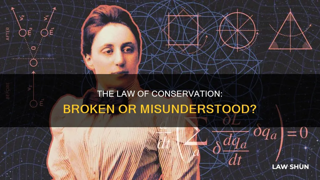 how can the law of conservation of energy be broken