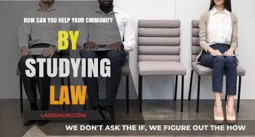Study Law, Serve Your Community