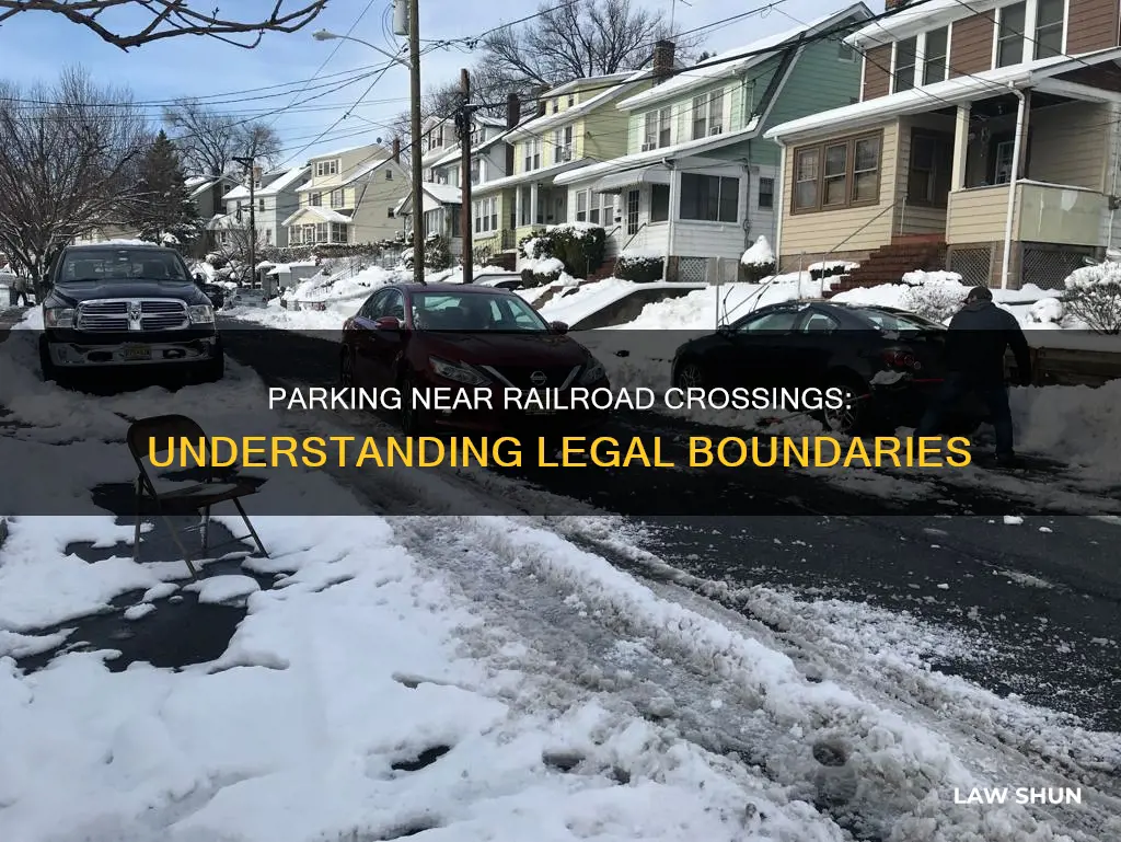 how close to a railroad crossing can you lawfully park