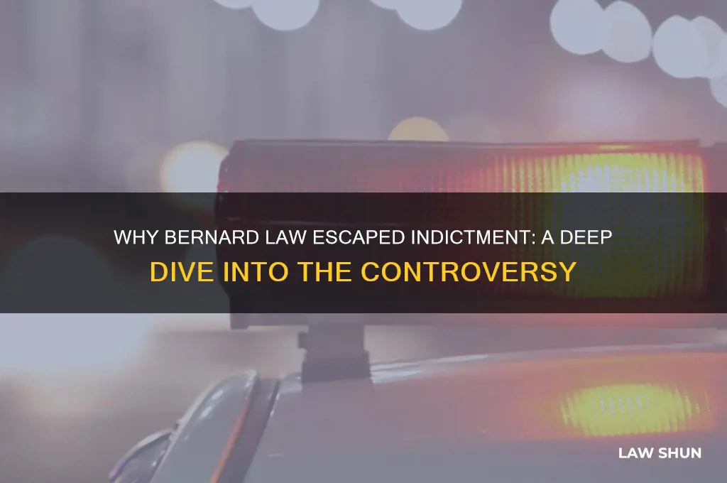 how come bernard law never got indicted