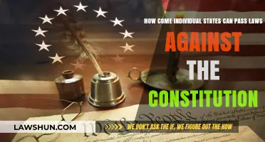 States' Laws: Overriding the Constitution?