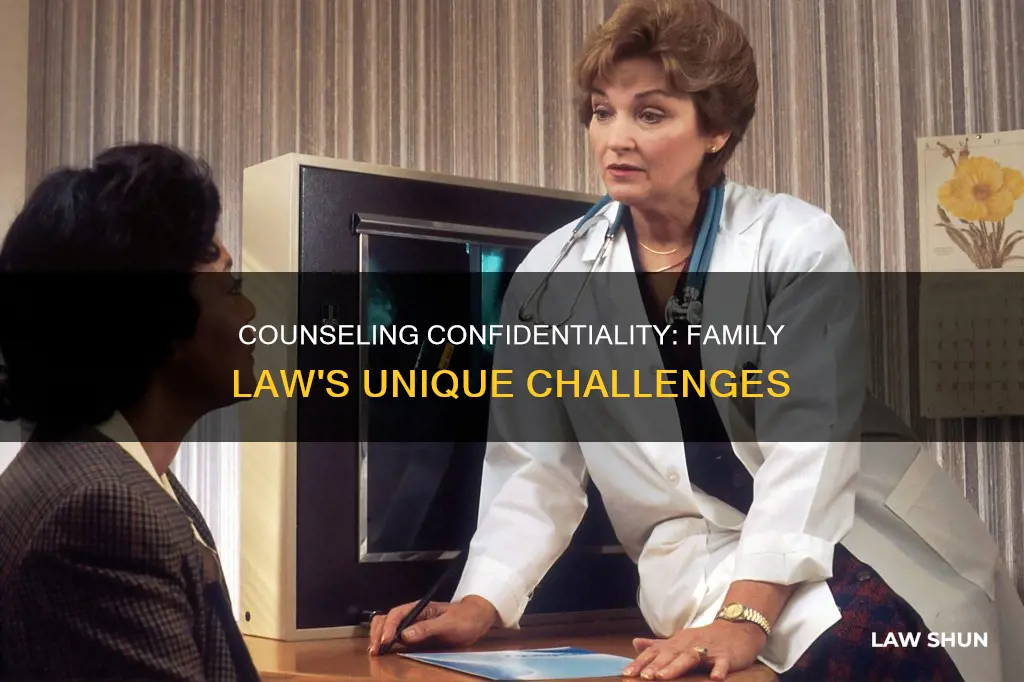 how counselor confidentiality differs with family law