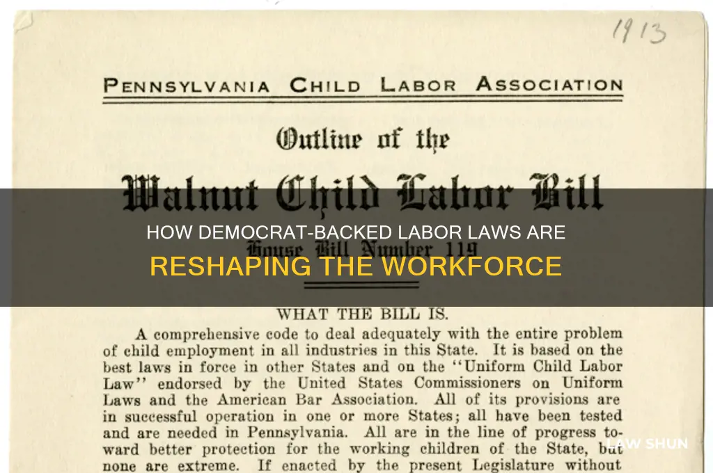how democrat labor laws