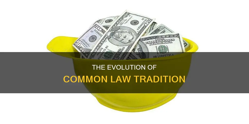 how did common law tradition expand