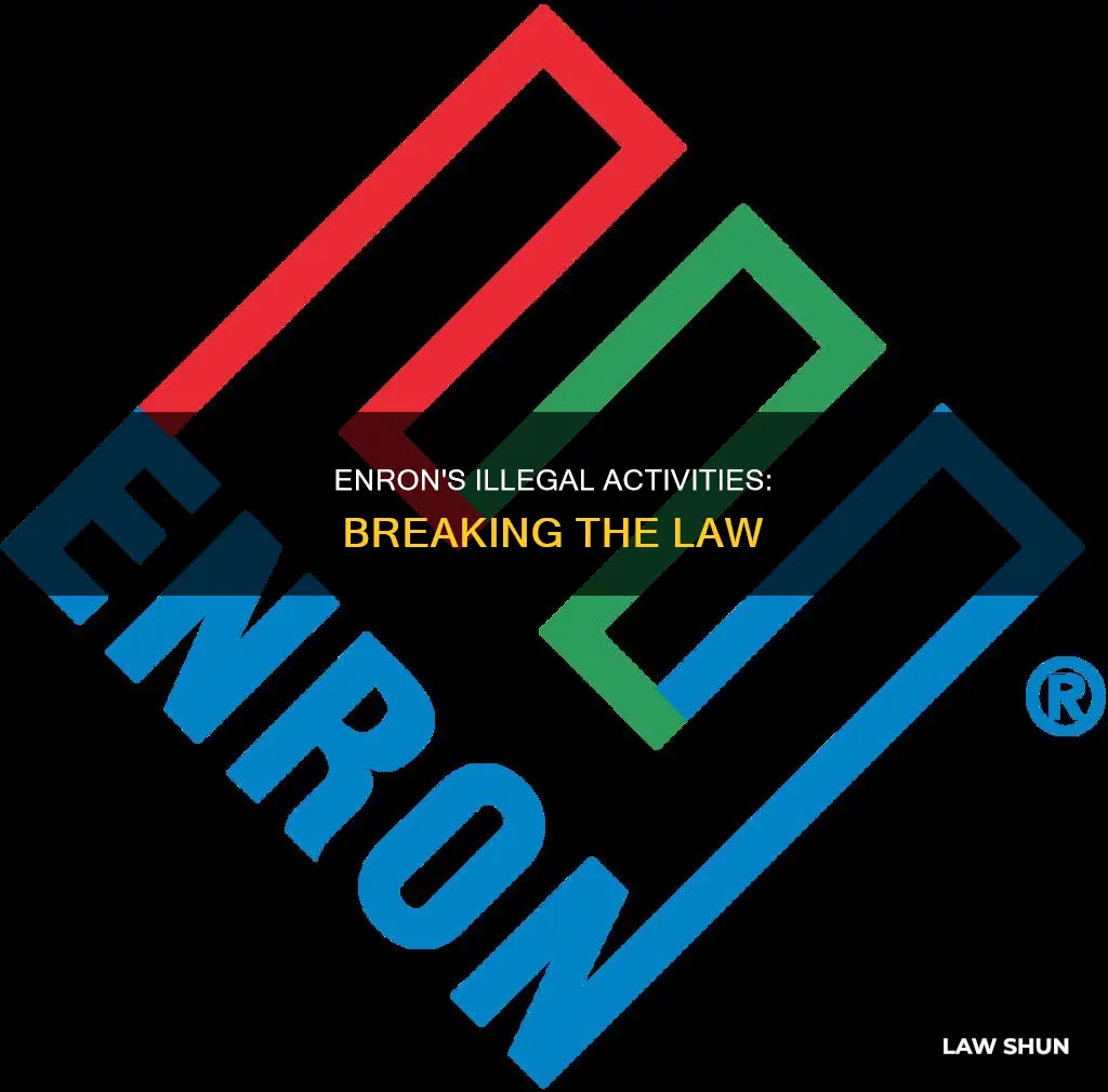 how did enron break the law