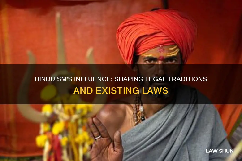 how did hinduism affect existing laws