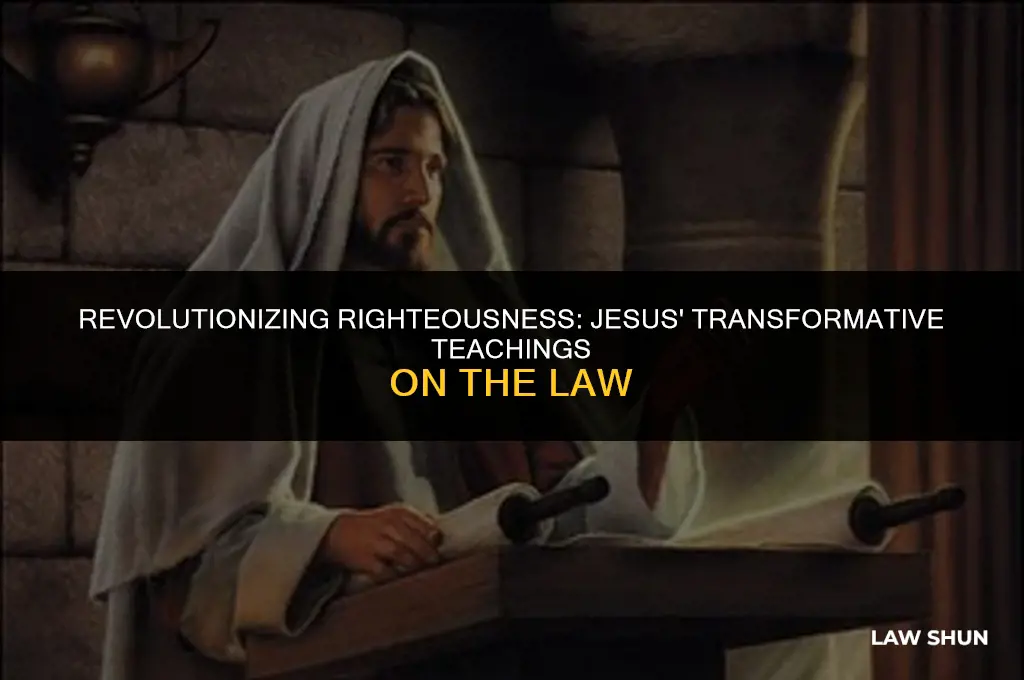 how did jesus update the law