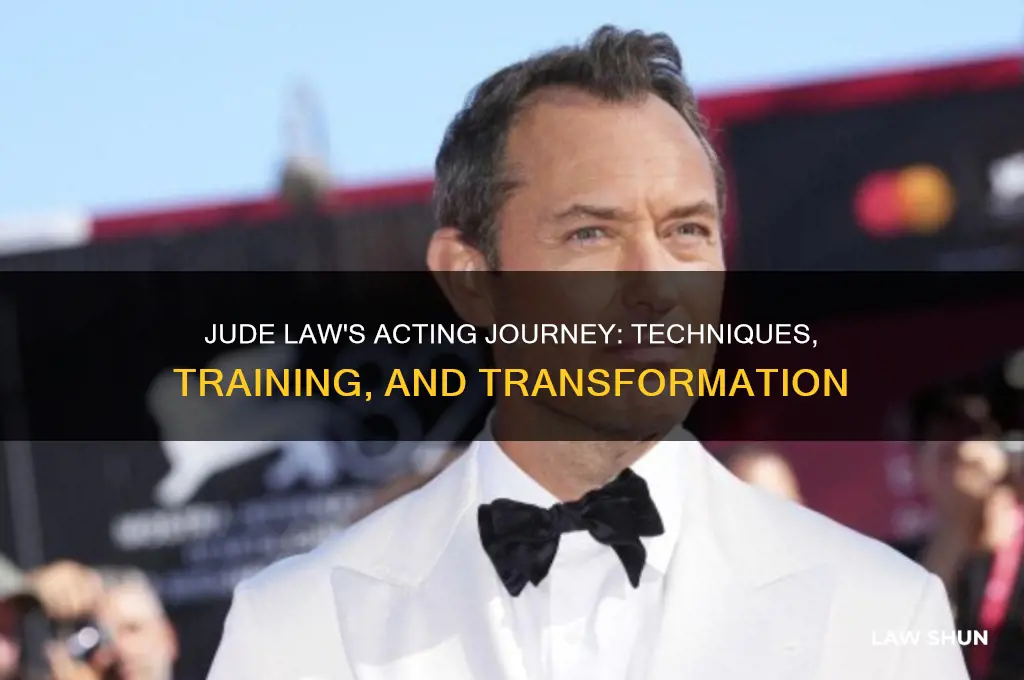 how did jude law learn to act