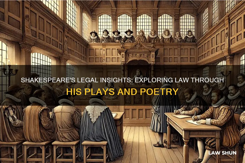 how did shakespeare write about law