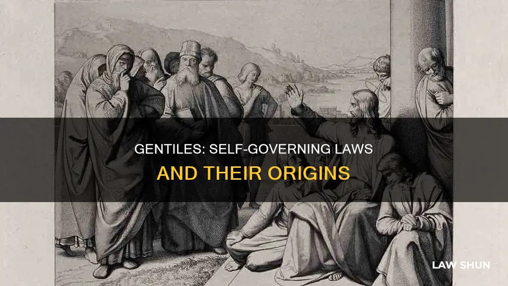 how did the gen gentiles become a law unto themselves