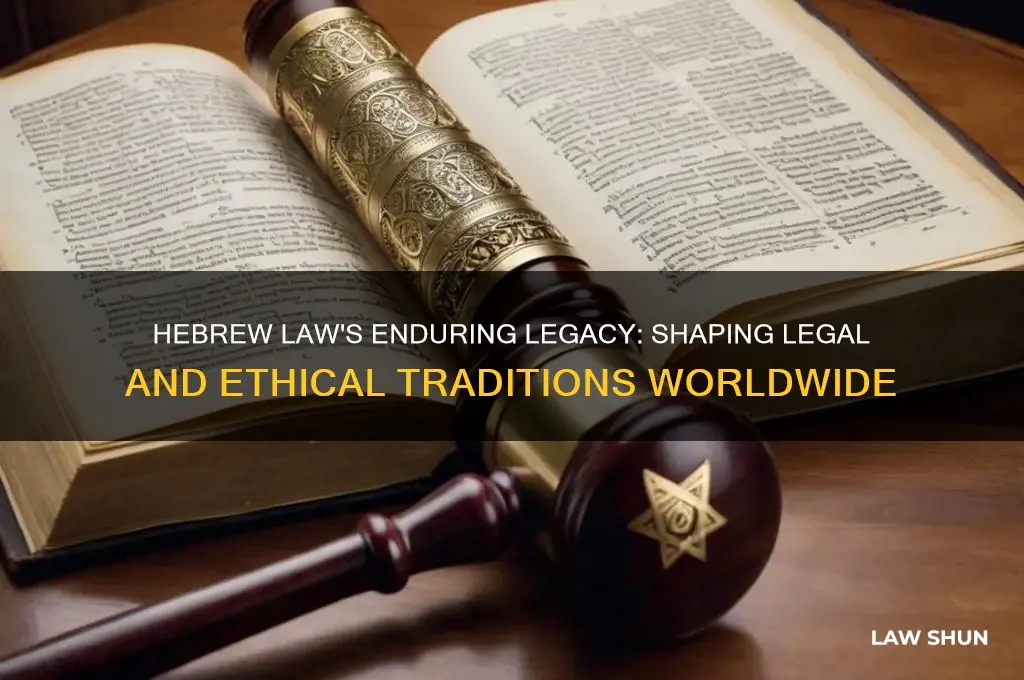 how did the hebew law influenced other people