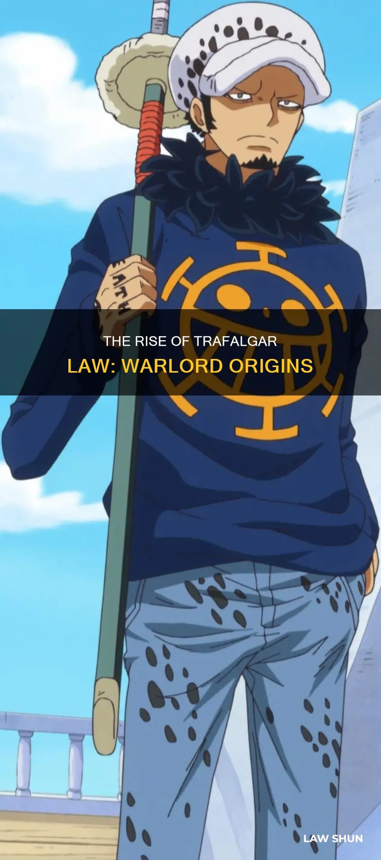 how did trafalgar law become a warlord