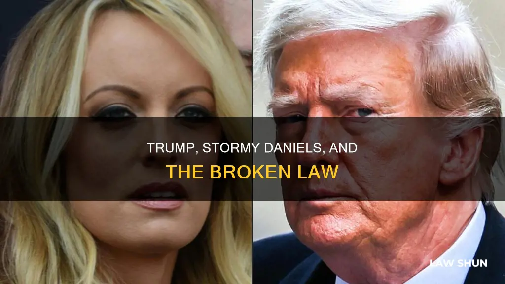 how did trump break the law stormy daniels