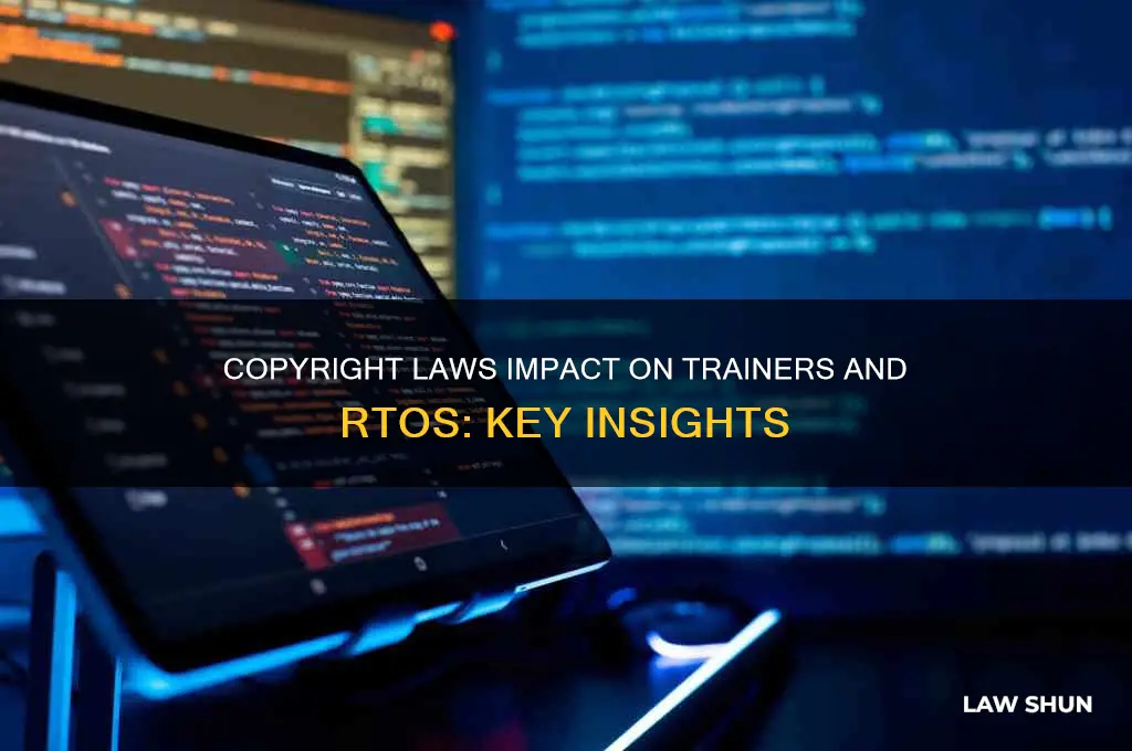 how do copyright laws affect trainers and rtos