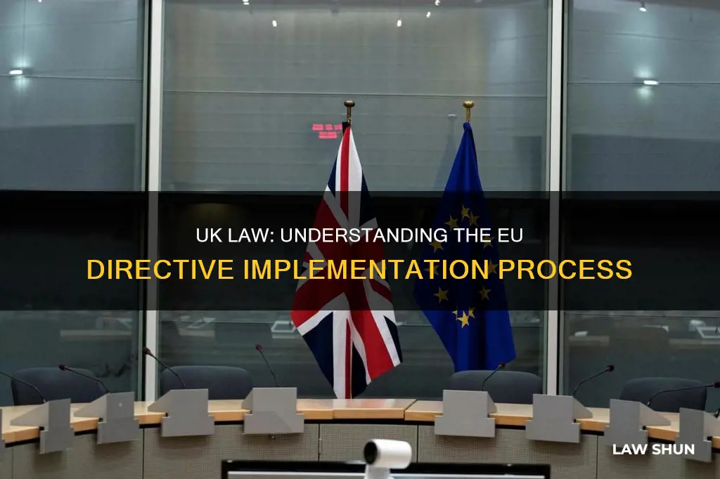 how do eu directives become uk law