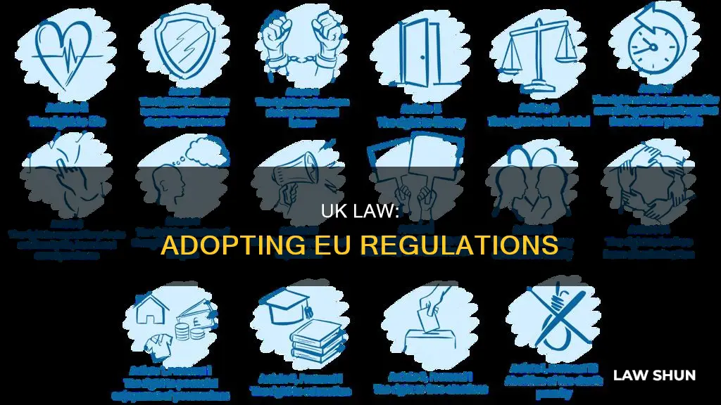 how do eu regulations become uk law