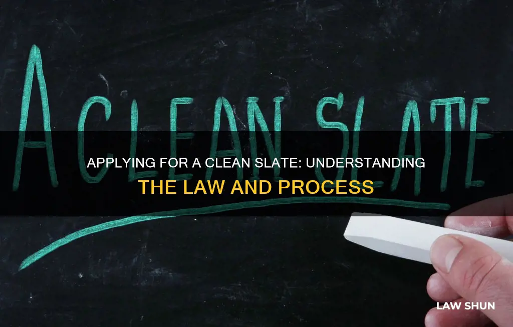 how do i apply 4 the clean slate law